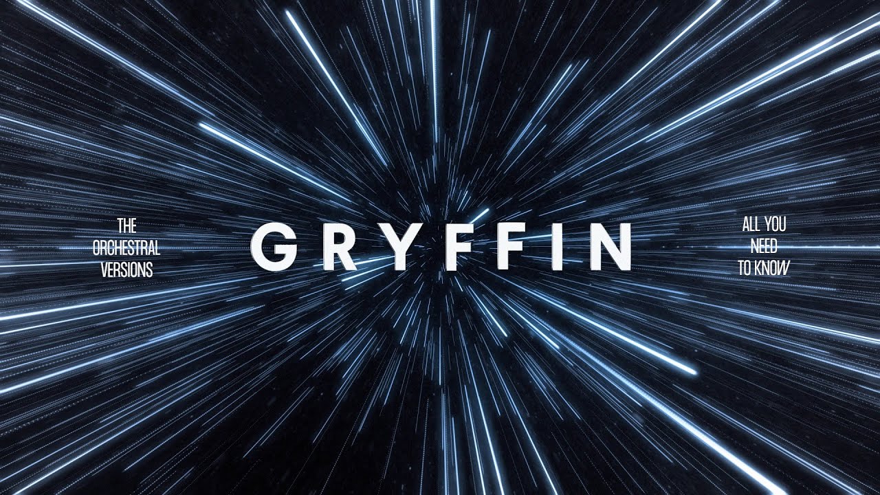 Gryffin - All You Need To Know (Orchestral Version) [feat. Max Aruj, SLANDER, Calle Lehmann]