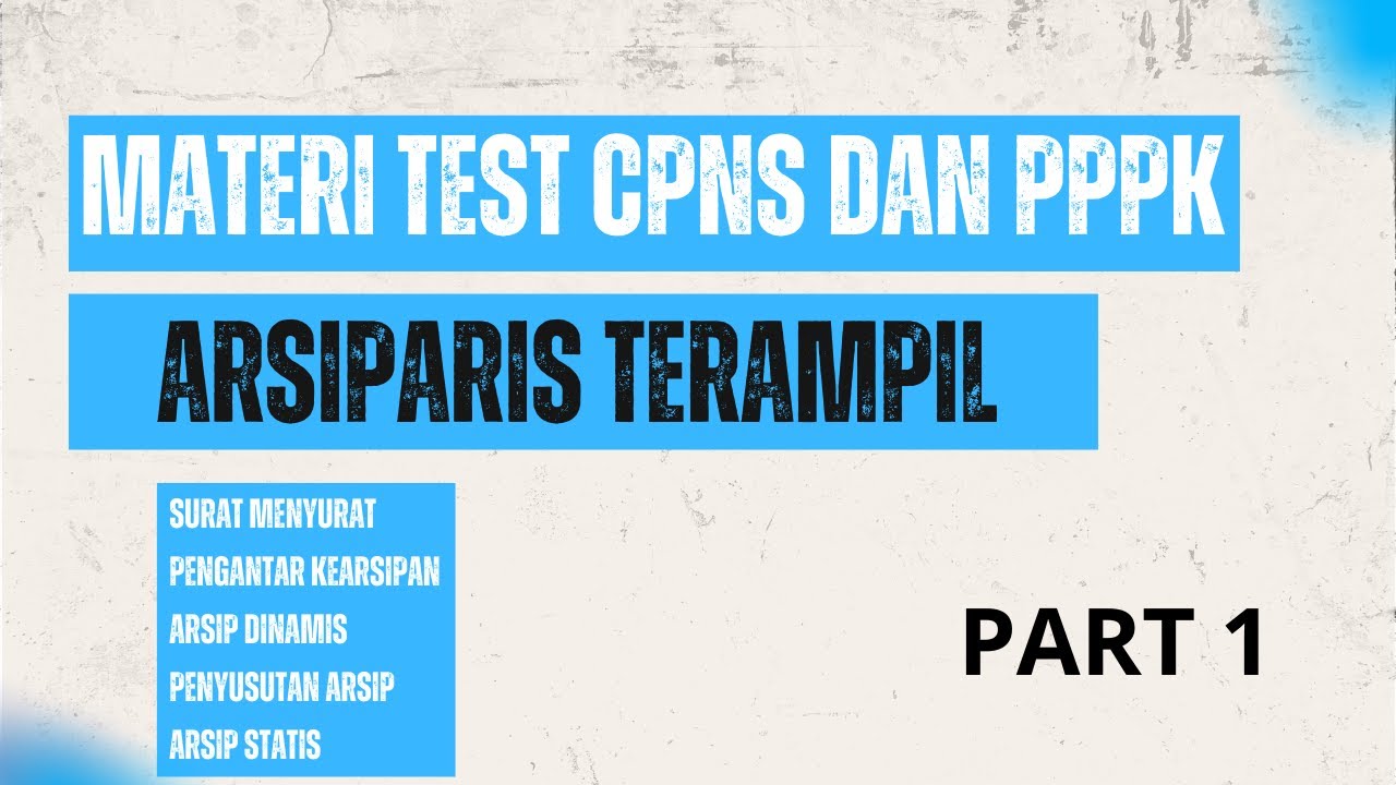 MATERI TEST CPNS DAN PPPK ARSIPARIS TERAMPIL
