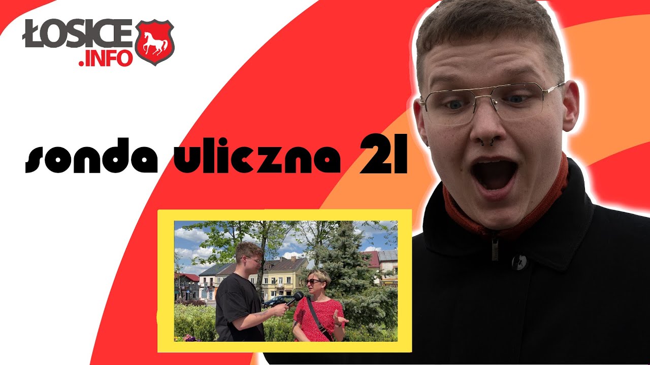 CO WARTO ZOBACZYĆ W ŁOSICACH? | Sonda uliczna #21