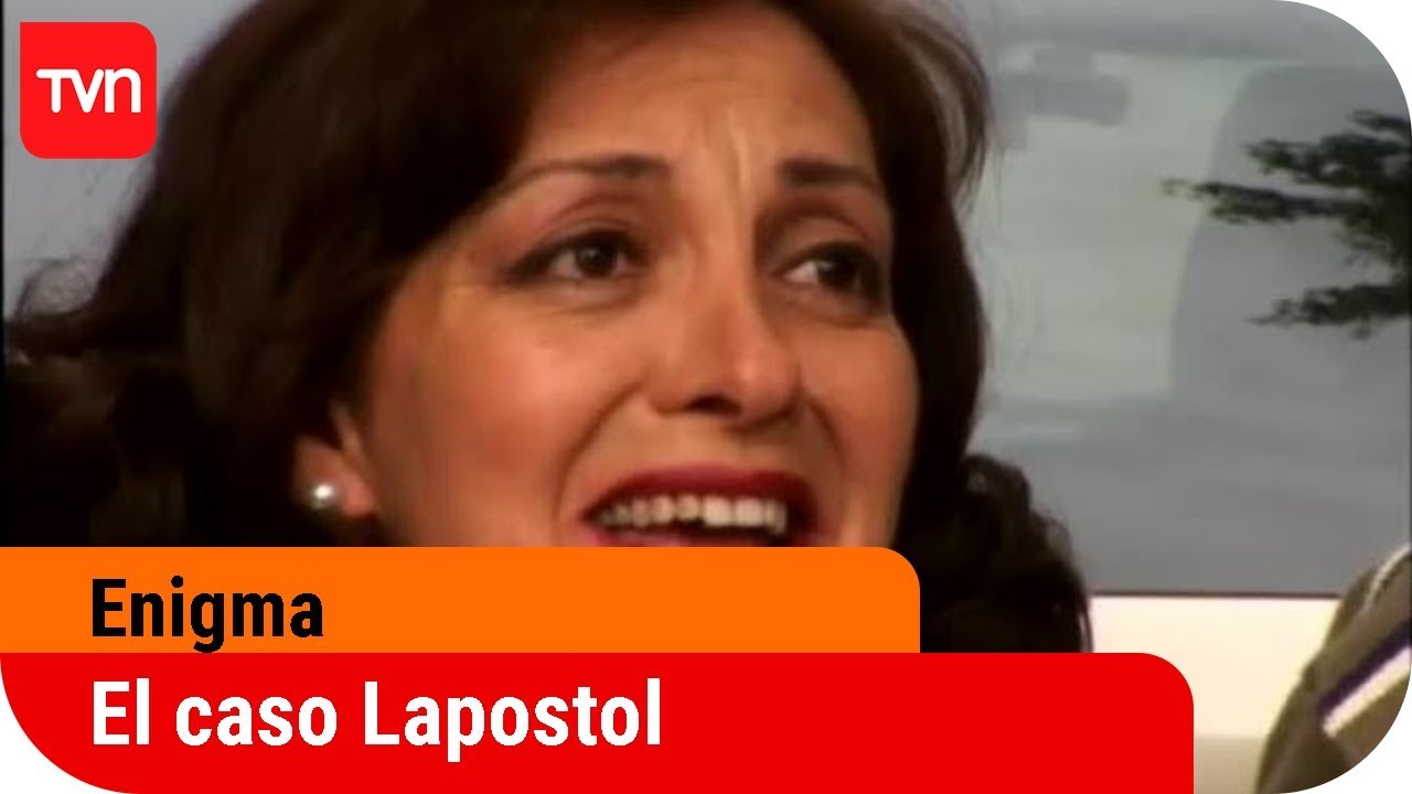 El caso Lapostol | Enigma - T8E4
