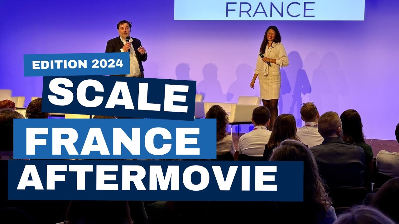 AFTERMOVIE - SCALE FRANCE 2024