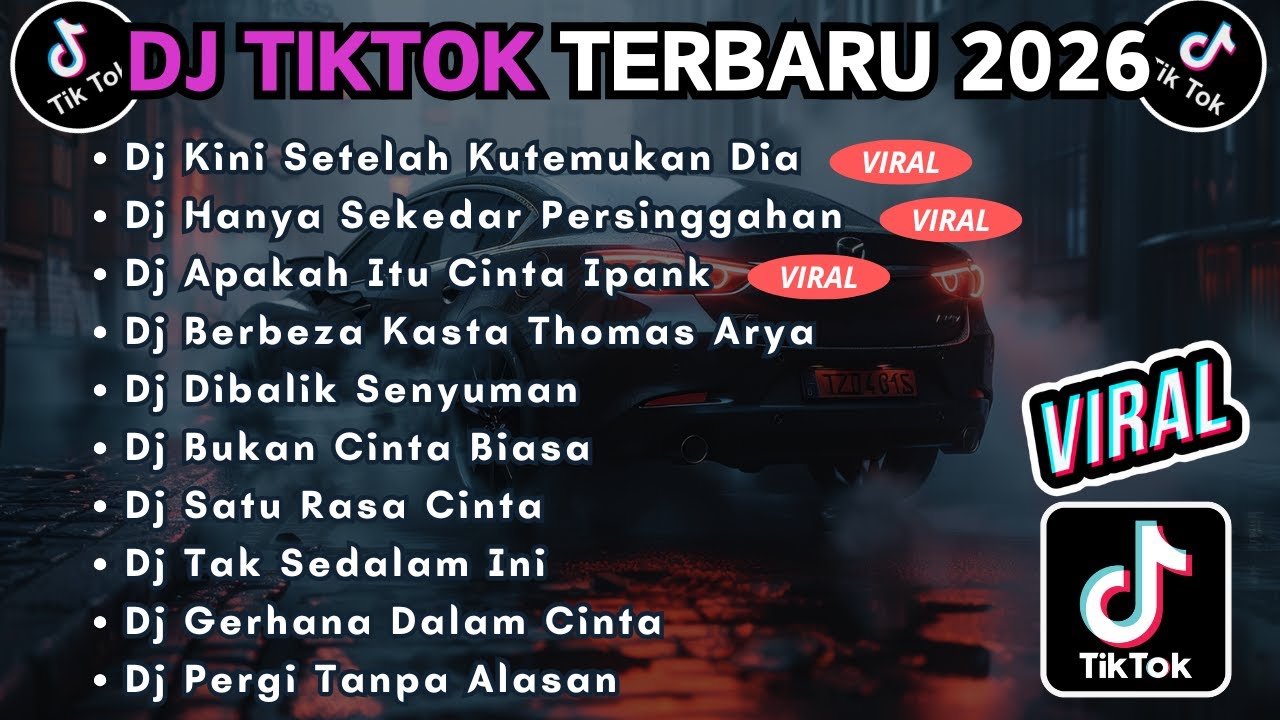 DJ TIKTOK TERBARU 2026 FULL BASS || DJ KINI SETELAH KUTEMUKAN DIA | DJ HANYA SEKEDAR PERSINGGAHAN