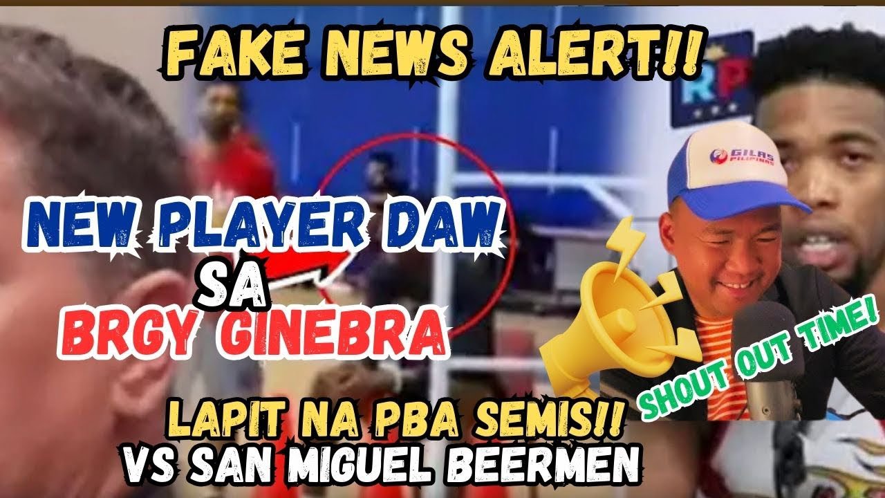 Fake News Alert | Ginebra new player