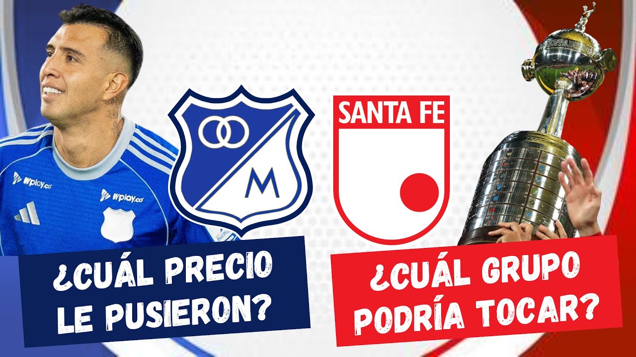 ¿Millonarios en Cuánto Tasó a Contreras? ¿Cuál Grupo le Podría Tocar a Santa Fe? | #FutbolDC