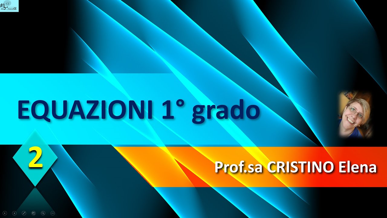 Equazioni 2    principi di equivalenza e conseguenze pratiche