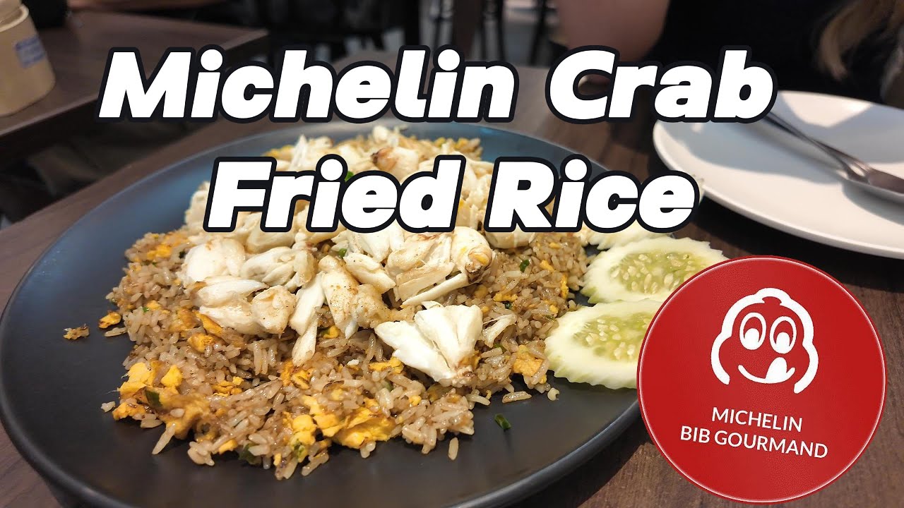 Bangkok Michelin Restaurant, Here Hai Crab Fried Rice - Worth The Hype?