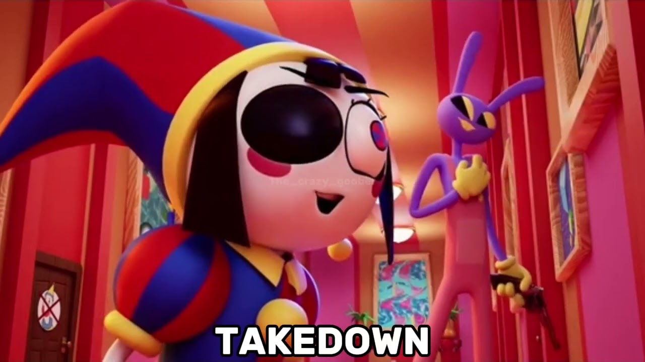 Takedown AMV the amazing digital circus