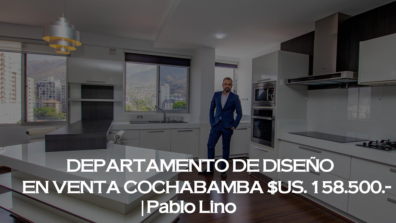 Departamento de diseño en venta Cochabamba $us. 158.500. - | Pablo Lino.