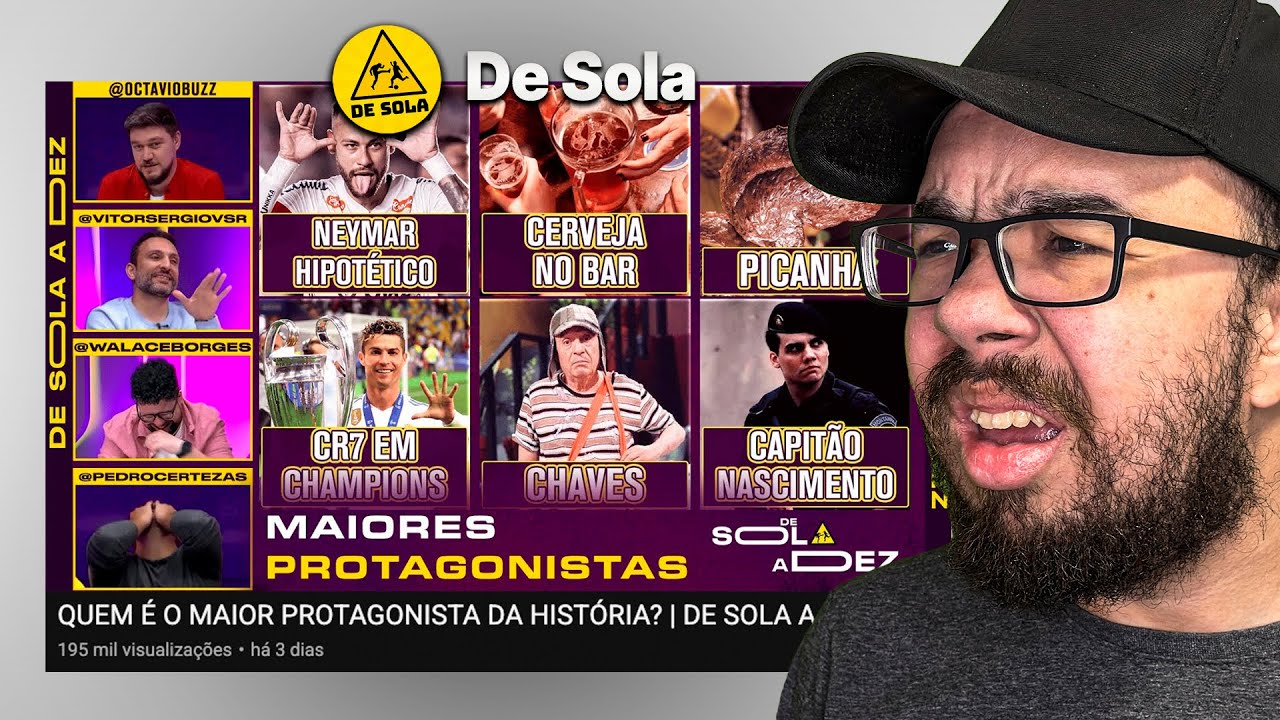 QUEM É O MAIOR PROTAGONISTA DA HISTÓRIA? - REACT DE SOLA A DEZ