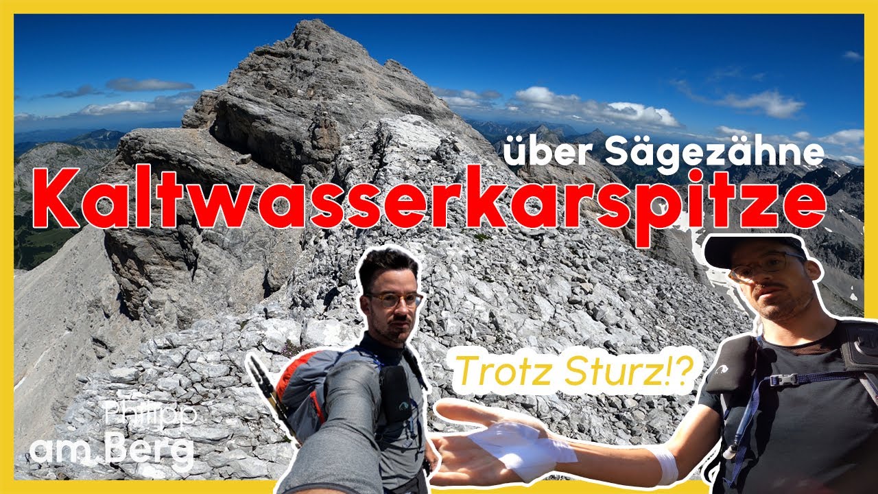 Kaltwasserkarspitze Normalweg (über Sägezähne)