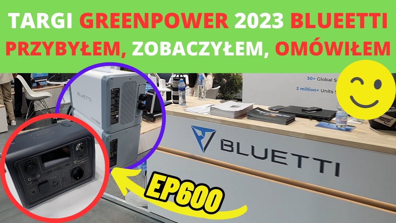 Stanowisko BLUETTI na targach energii odnawialnej GREENPOWER 2023 POZNAŃ POLAND