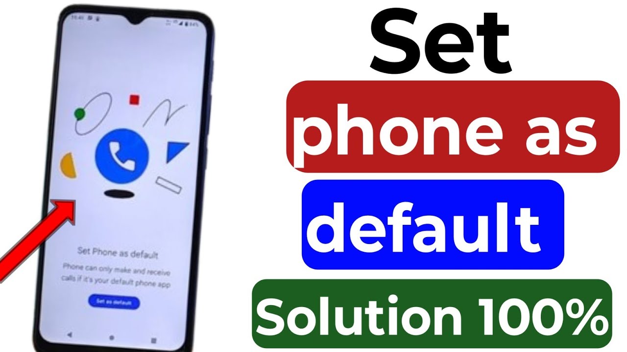 Set phone as default Problem Solution / How To Fix Set Phone As Default Problem