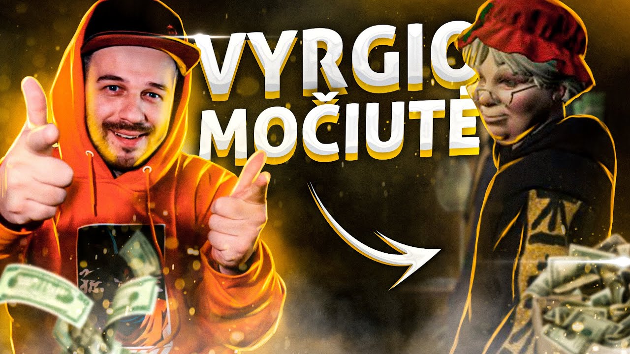 Vyrgis turi močiutę? NO WAY!!!