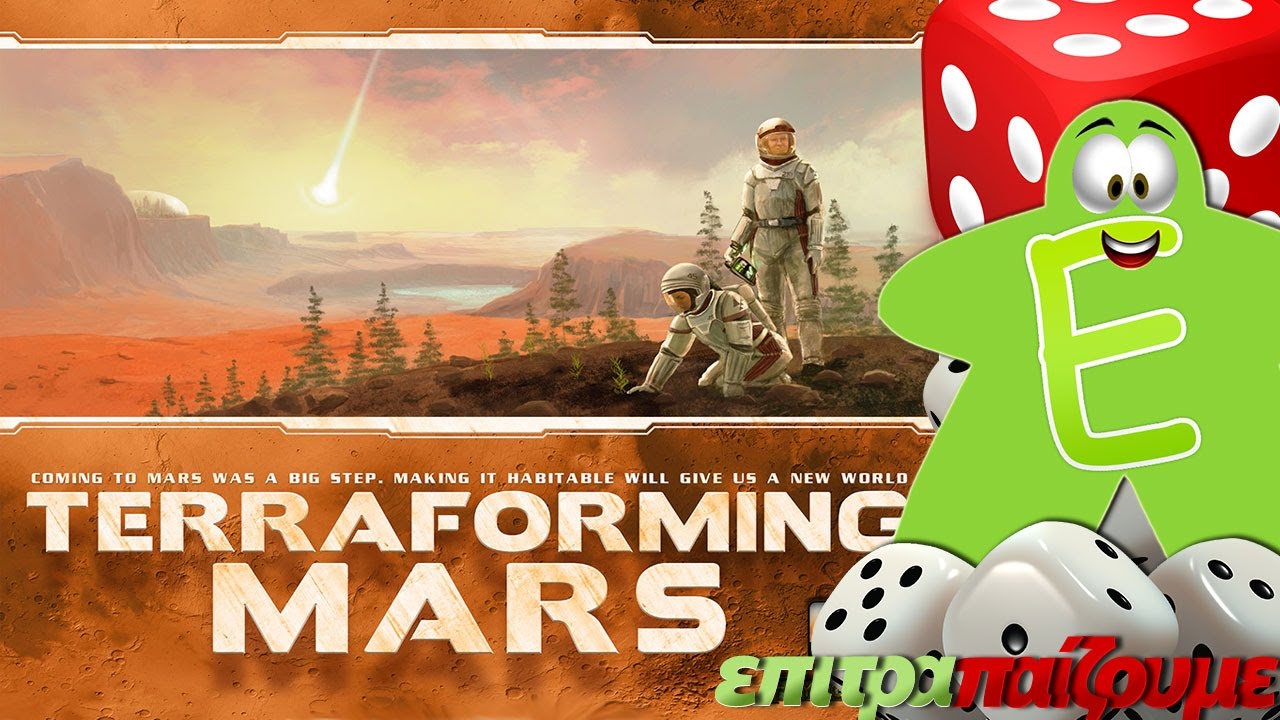 Terraforming Mars - How to Play Video by Epitrapaizoume.gr
