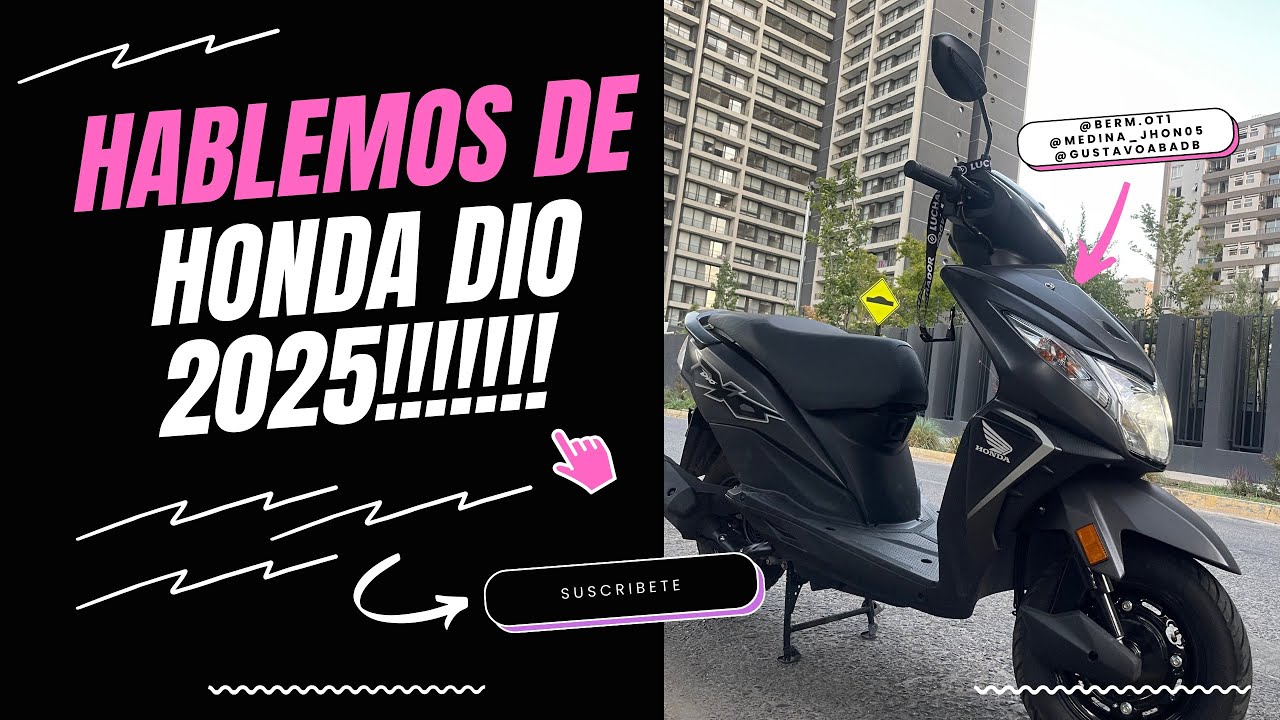 HONDA DIO 2025!!! Detalles y opiniones🏍️🛵 Que te pareció?
