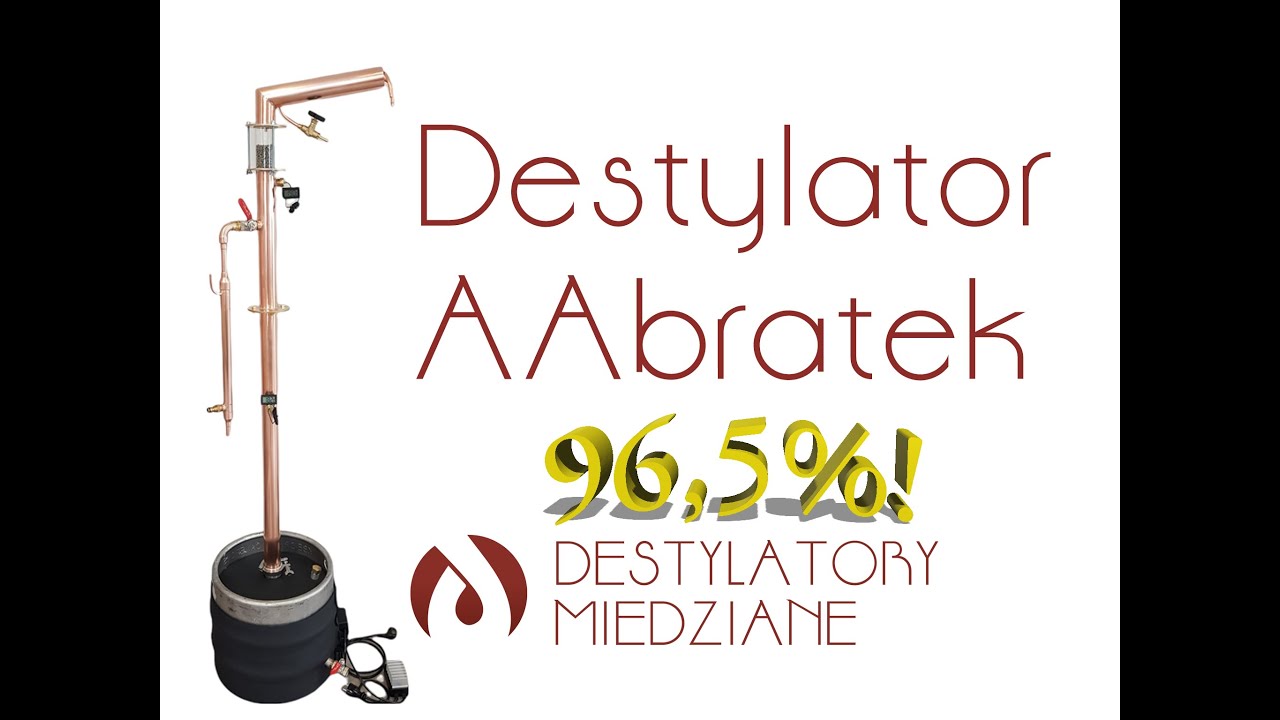 Destylator Miedziany AAbratek LM/OVM -instrukcja obsługi kolumny rektyfikacyjnej