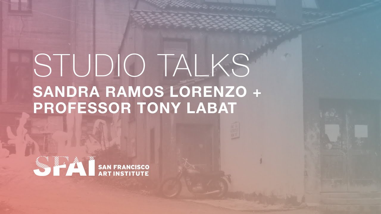 Studio Talks: Sandra Ramos Lorenzo + Professor Tony Labat