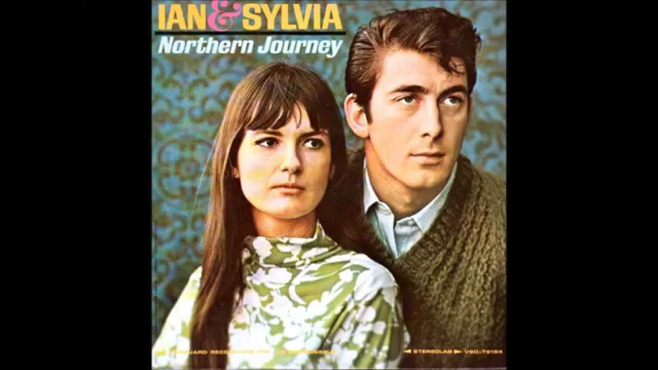 Someday Soon , Ian & Sylvia Tyson , 1964