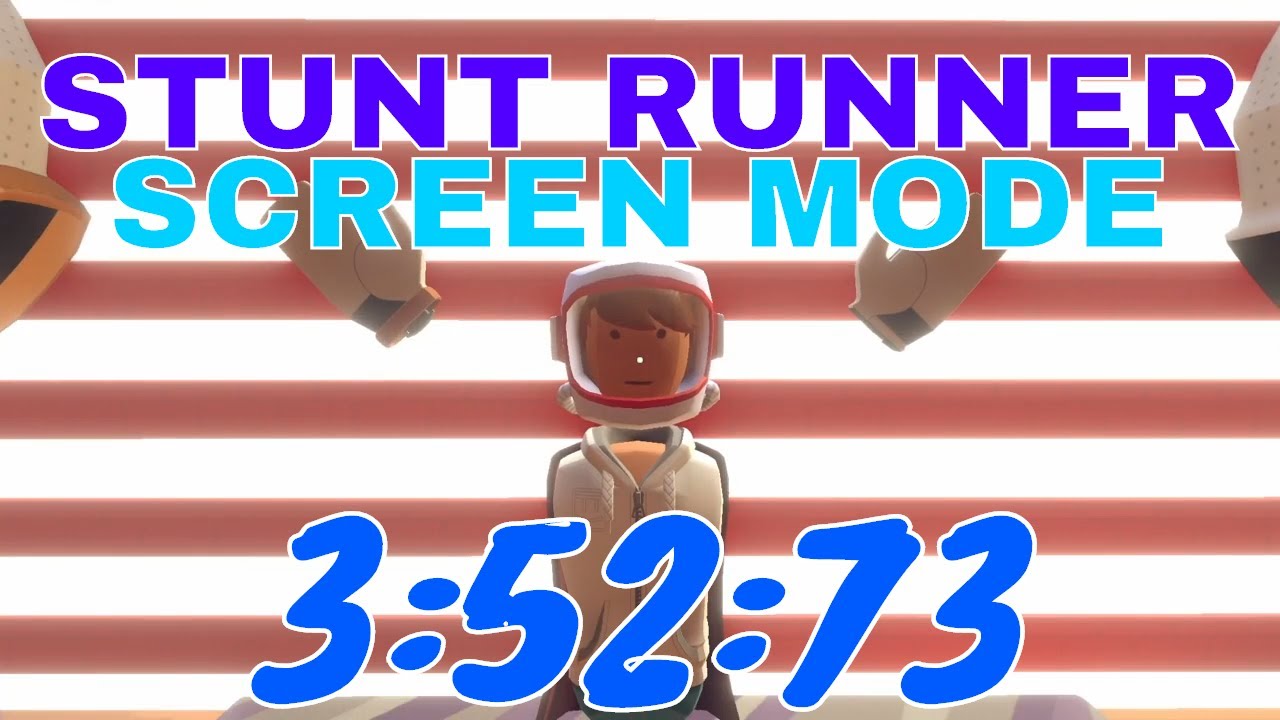 Screen Mode WR 3:52:73 S+ Screen Mode | Stunt Runner Shortcuts