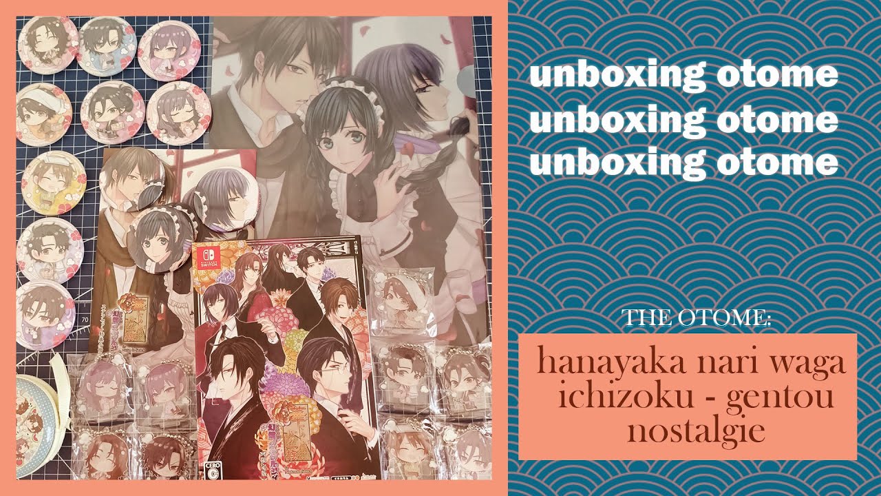 UNBOXING OTOME GAME : Hanayaka Waga, Nari Ichizoku Gentou Nostalgie