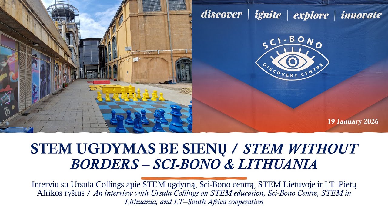 STEM UGDYMAS BE SIENŲ / STEM WITHOUT BORDERS – SCI-BONO & LITHUANIA. 2026