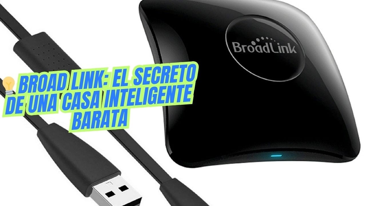 Controla TV, Aire y Luces desde tu Celular con Broadlink