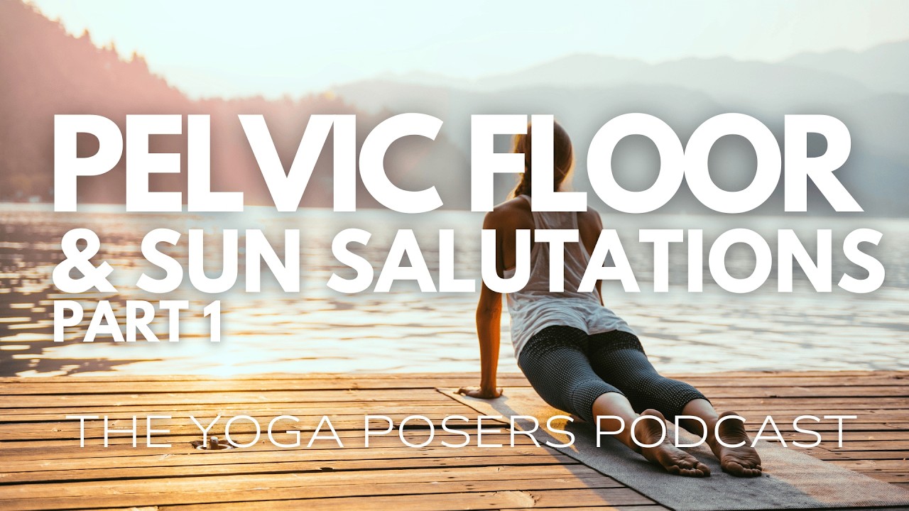 Pelvic Floor & Core: A Functional Map for Therapeutic Yoga