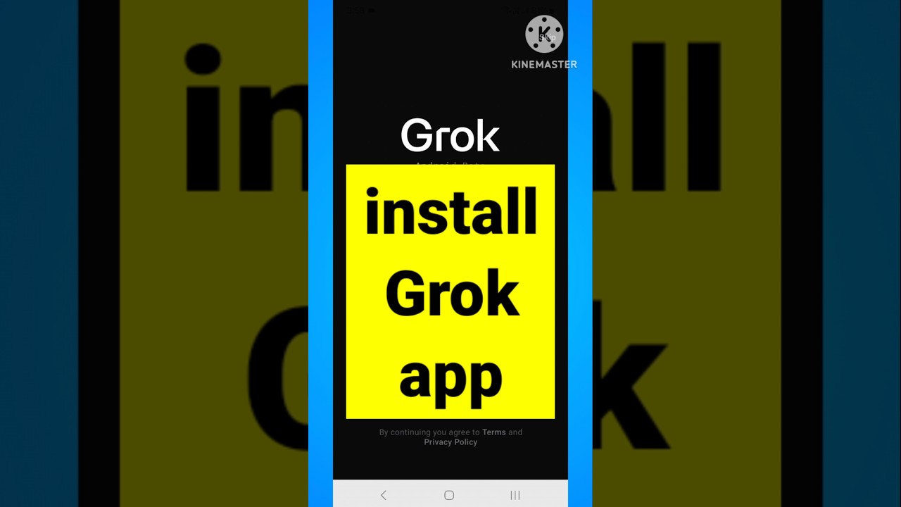 Install Grok App