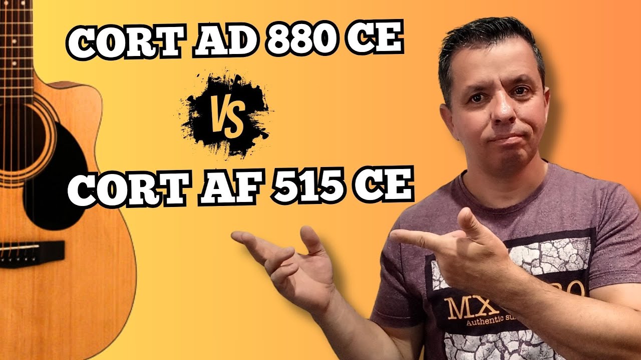 CORT AD880CE VS CORT AF515CE 👉 QUAL O MELHOR?