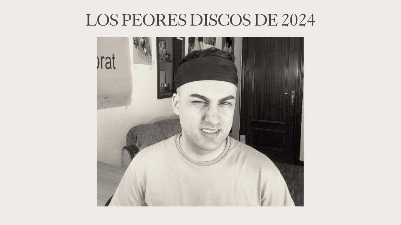 Los PEORES DISCOS de 2024 | JJ