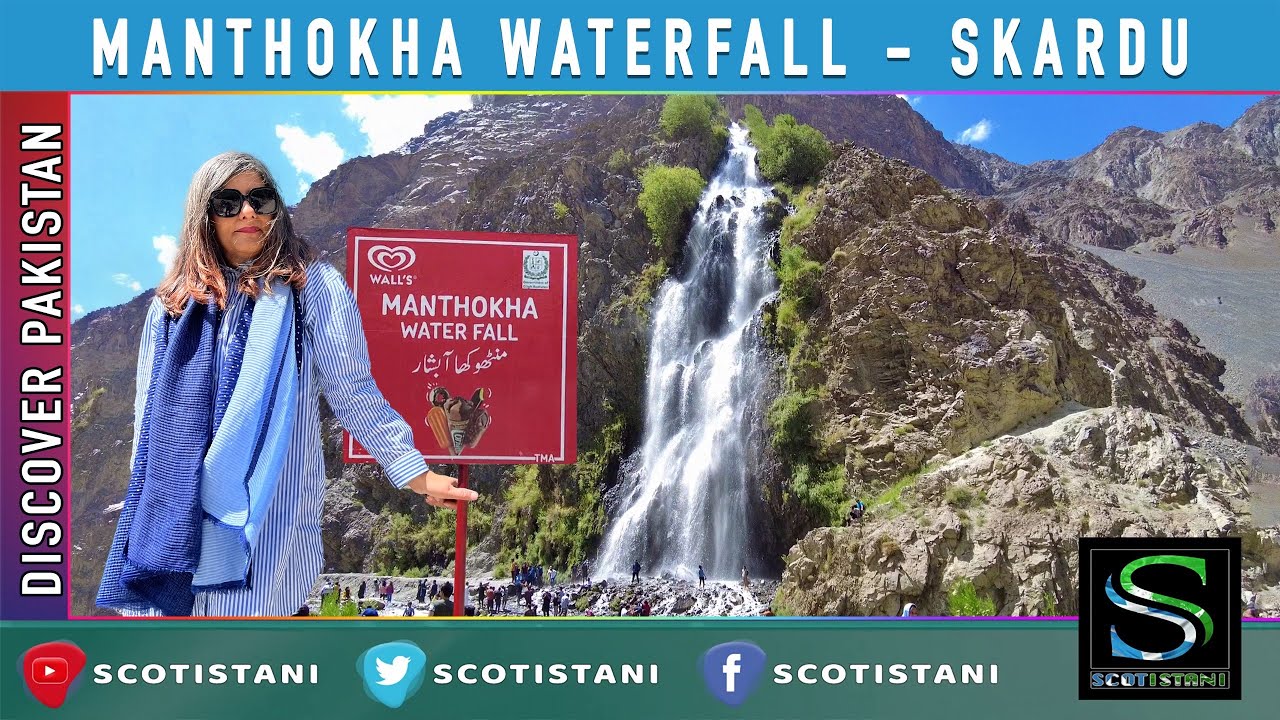 Manthokha Waterfall Skardu منٹھوکھا آبشار سکردو