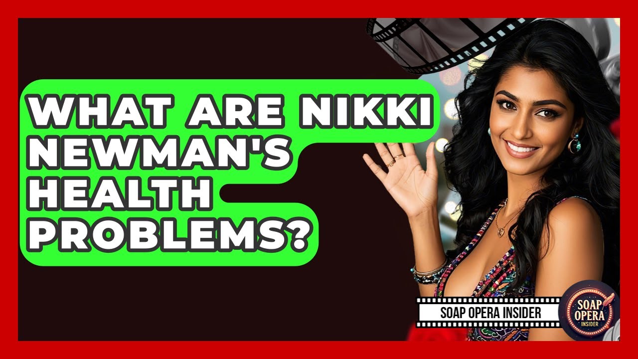 What Are Nikki Newman's Health Problems? - Soap Opera Insider