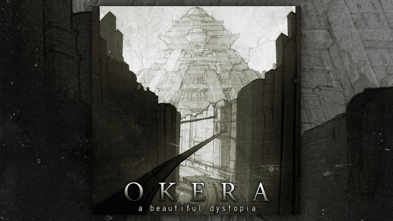Okera - A Beautiful Dystopia (FULL ALBUM/2012)