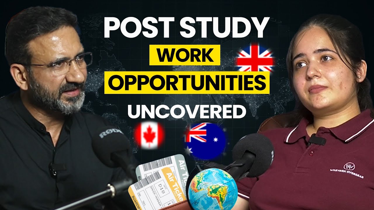 Post Study Work Visa Opportunities in Top Countries | Complete Guide