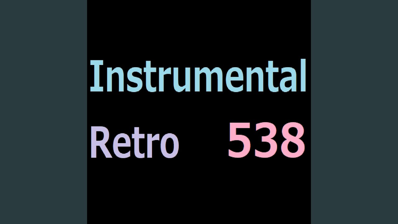 Instrumental Retro 538