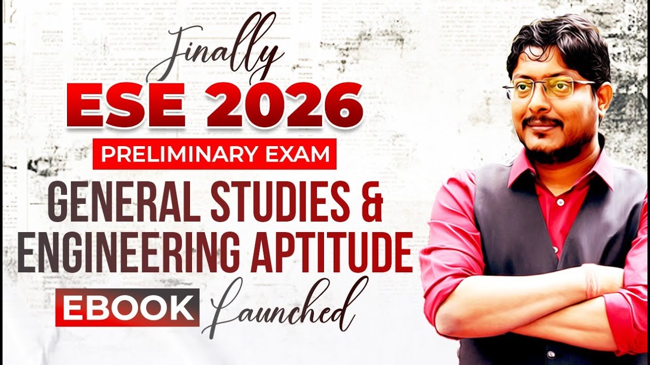 ESE 2026 | E-Book Launched | Preliminary Exam | General Studies & Engineering Aptitude #ese