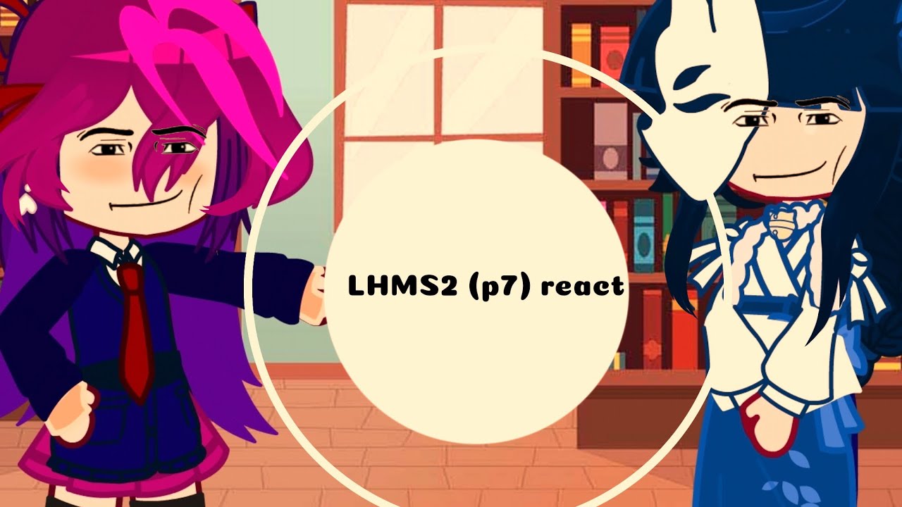 🍀LHMS2 react (p7)||#catcup#gacha#ibispaintx ||#lhms2