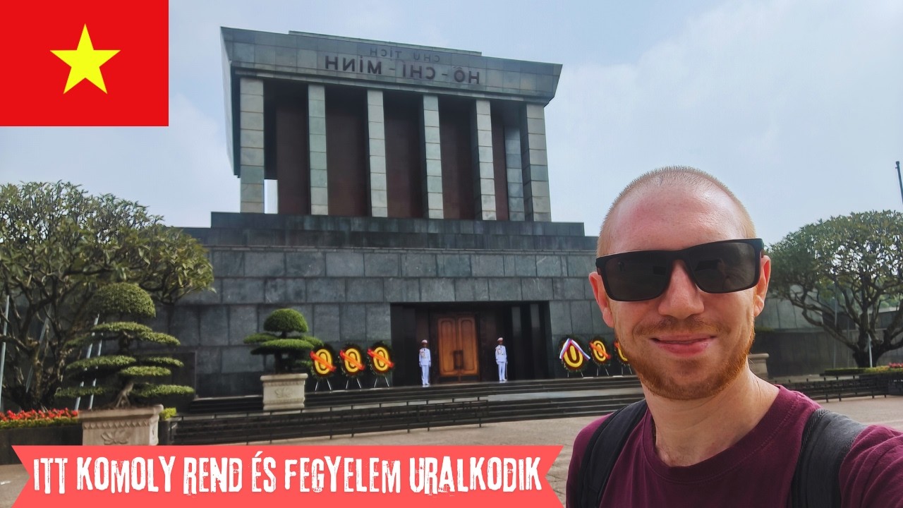Körülményes bejutás Vietnám legszigorúbban örzőtt terére 🇻🇳