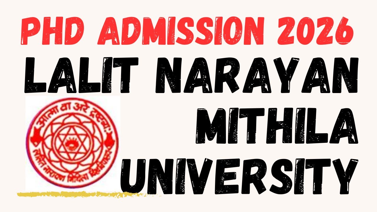PhD Admission 2026 &ndash; Lalit Narayan Mithila University (LNMU), Darbhanga