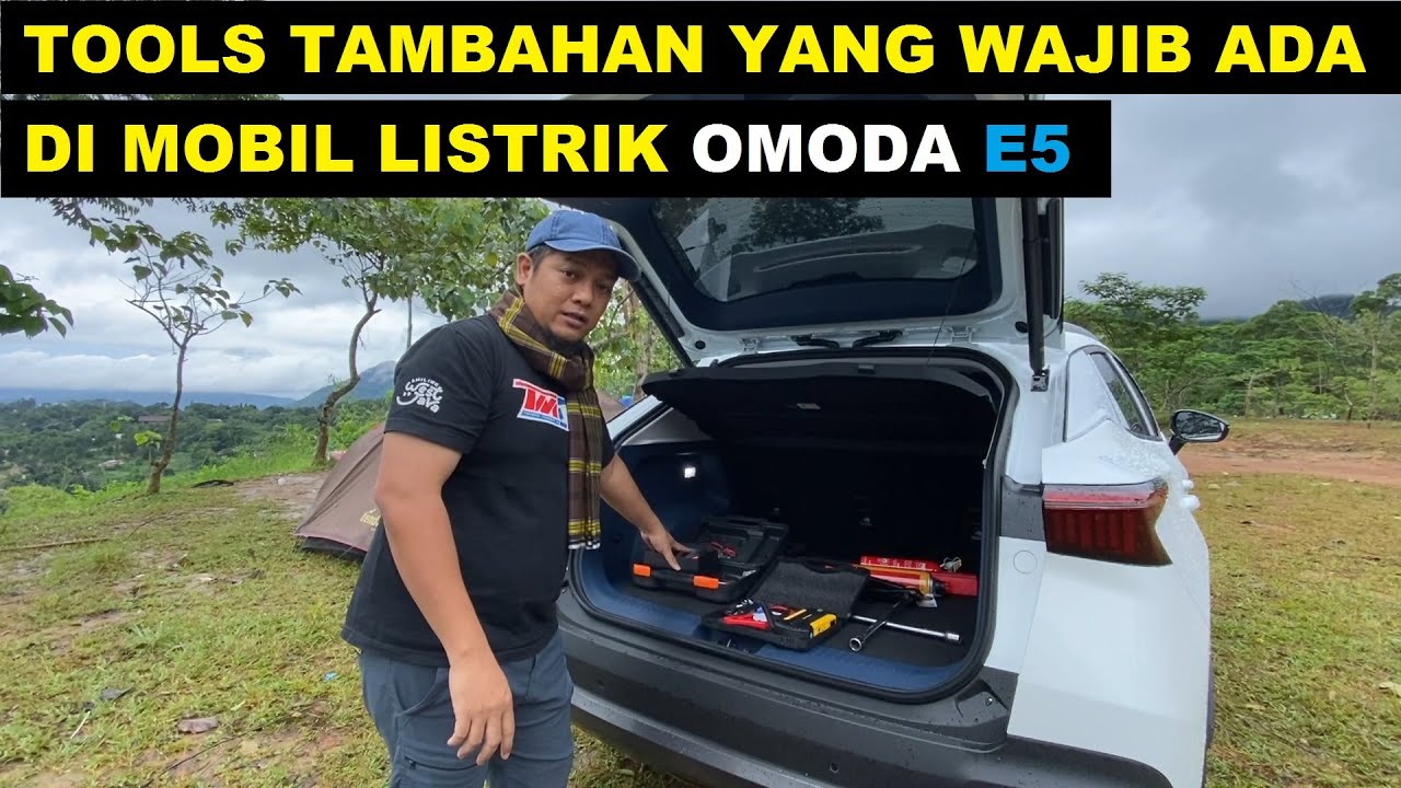 Tools tambahan yang mesti ada di OMODA E5