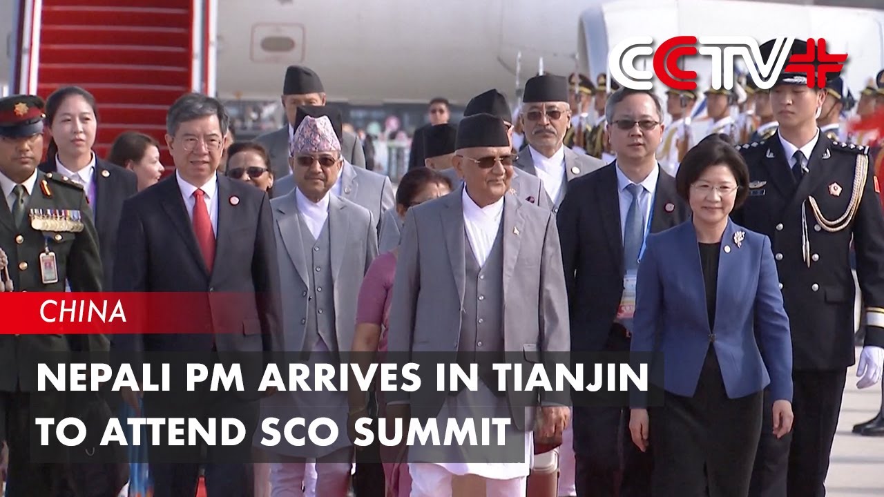 Nepali PM Arrives in Tianjin to Attend SCO Summit