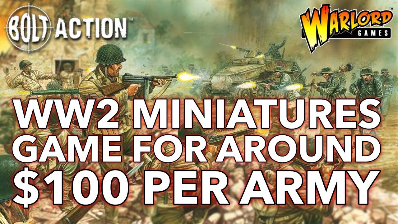 Bolt Action WW2 Miniatures Game For $100 | Warlord Games