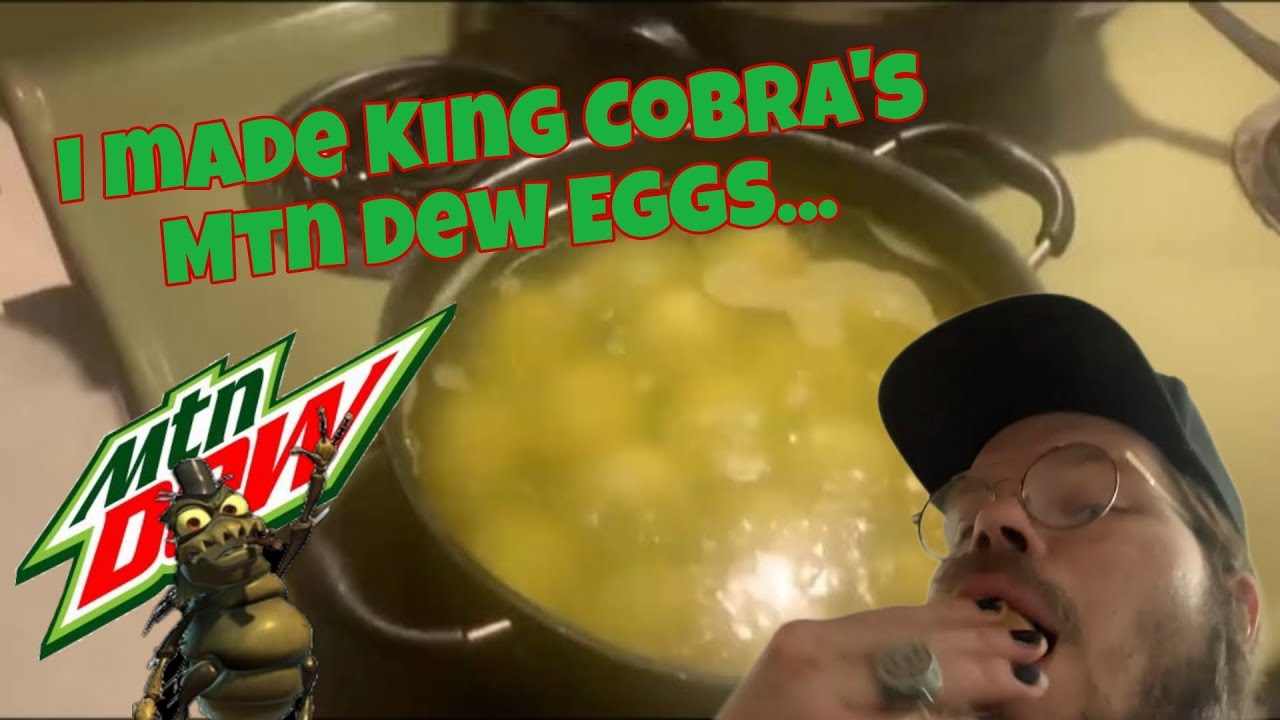 I Made KingCobraJFS Mountain Dew Eggs... #foodhacks