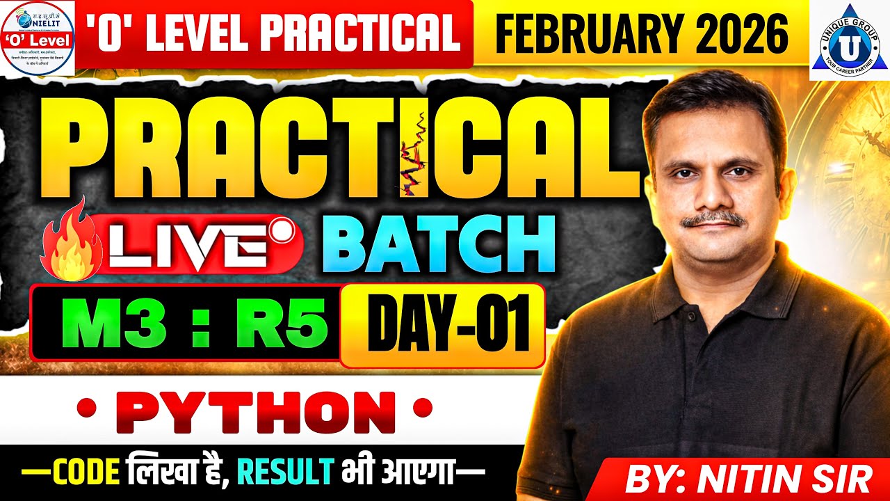 O Level Python Practical Exam Day 1 | M3:R5 Live Class by Nitin Sir | Complete Session |