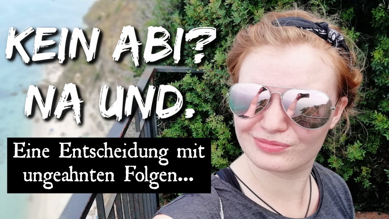 Ohne Abi durch das Leben - Bereue ich meine Entscheidung? | Abi nicht bestanden, Abi durchfallen