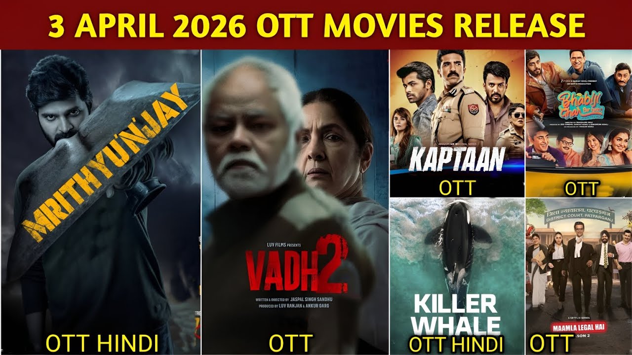 3 April OTT Release Movies & Web Series | Mrithyunjay Hindi OTT | Vadh 2 OTT | Netflix, Zee5, Jio