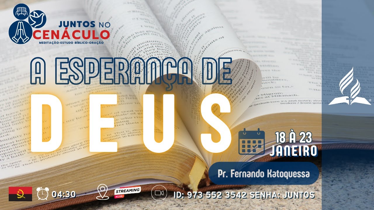 A ESPERANÇA DE DEUS  Pr. Fernando Katoquessa | Quarta-feira, 21 de Janeiro