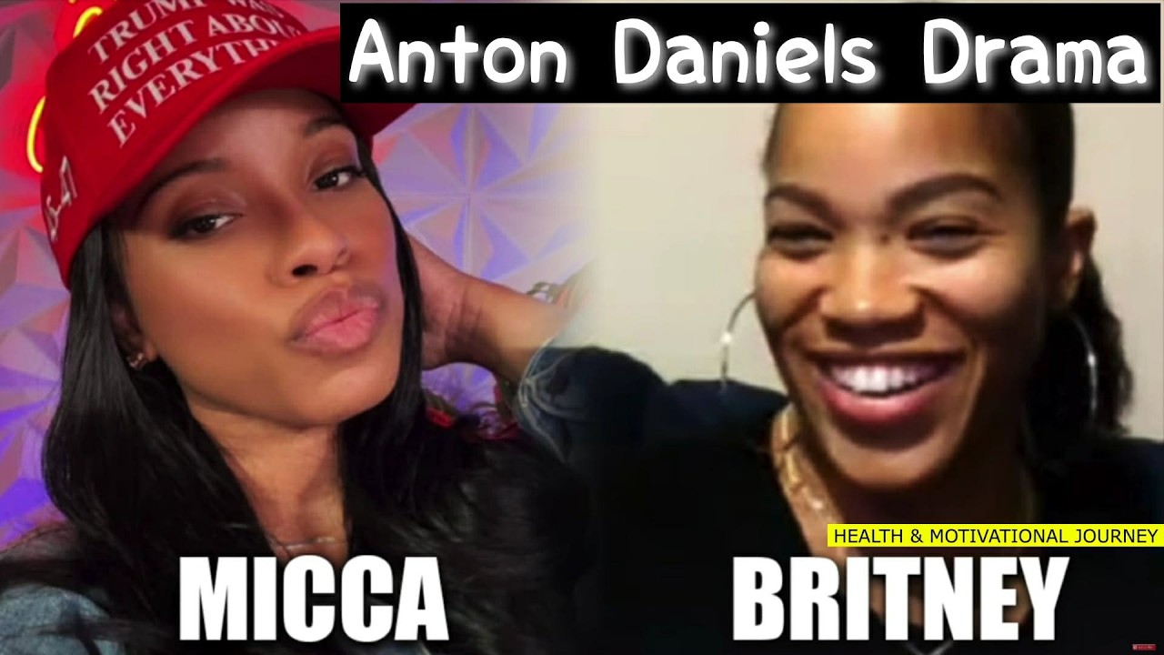 Anton Daniels: The Drama Continues as More Women Get Added! Now It's Micca vs Britney #fyp