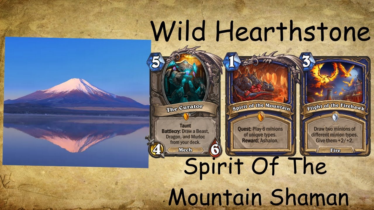 Wild[Hearthstone] - Mountain Spirit Shaman - Lost City