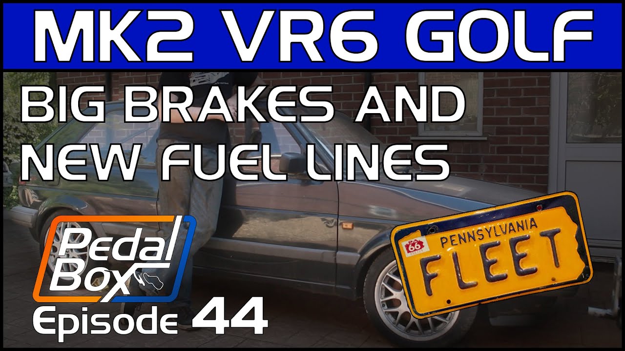 Big Brake Upgrade | VR6 Mk2 Golf | PedalBox Fleet